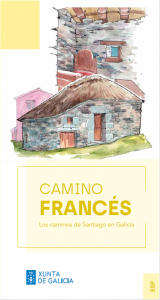 CAMINO FRANCÉS: LOS CAMINOS DE SANTIAGO EN GALICIA