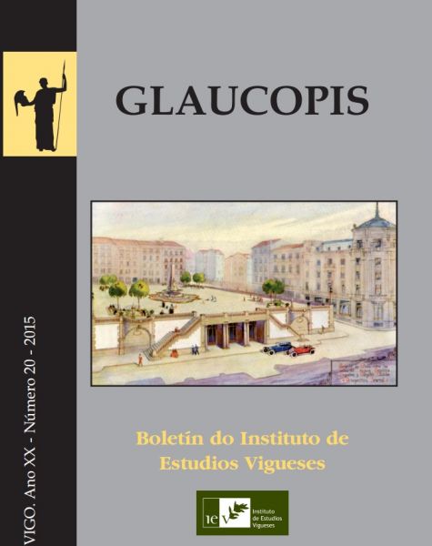 GLAUCOPIS. BOLETÍN DEL INSTITUTO DE ESTUDIOS VIGUESES Nº 20 - 2015
