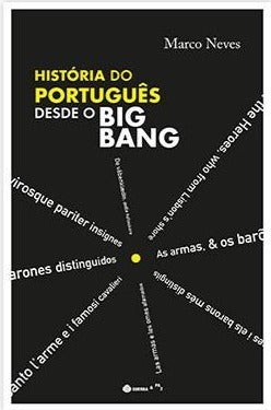 HISTÓRIA DO PORTUGUÊS DESDE O BIG BANG
