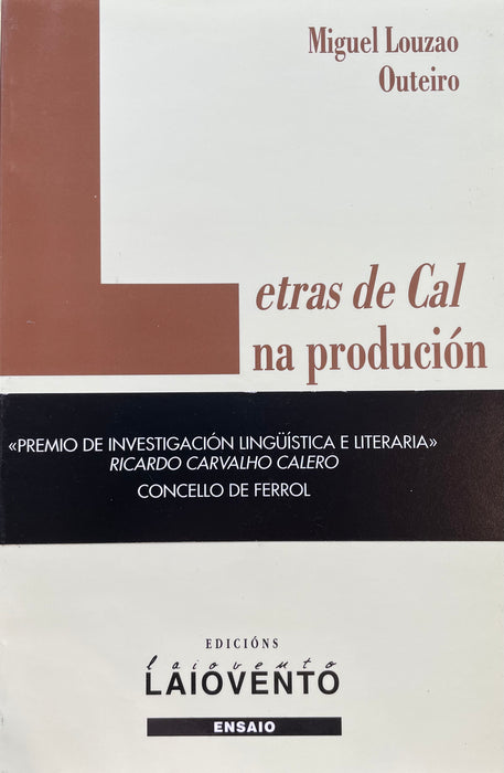 LETRAS DE CAL NA PRODUCION POÉTICA GALEGA DOS 90