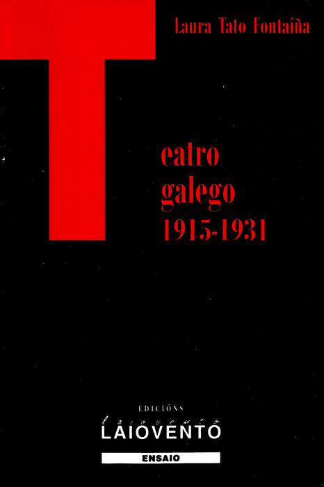 TEATRO GALEGO 1915-1931